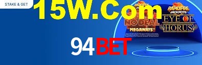 94Bet: Jogos de Caça-Níqueis-Altas Recompensas, Roleta-Velocidade, Blackjack-Desafios Máximos